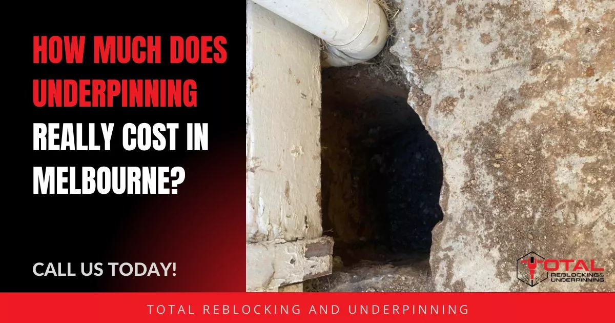 How Much Does Underpinning Really Cost in Melbourne